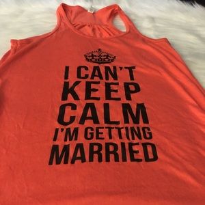 2/$15 🎉 Can’t keep calm getting married tank smal